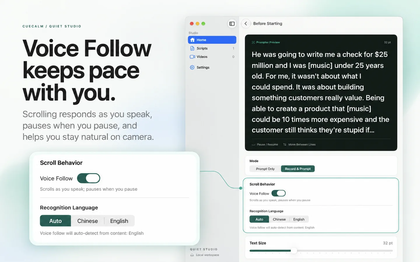 Voice follow — On-device recognition follows your reading in English or Mandarin. Take a pause; your script can wait.